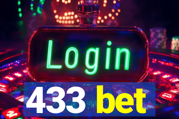 433 bet